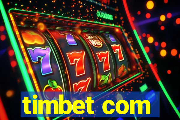 timbet com